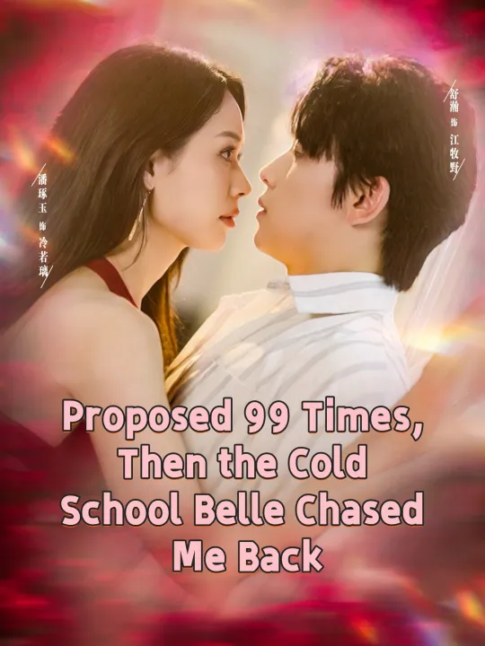 Proposed 99 Times, Then the Cold School Belle Chased Me Back